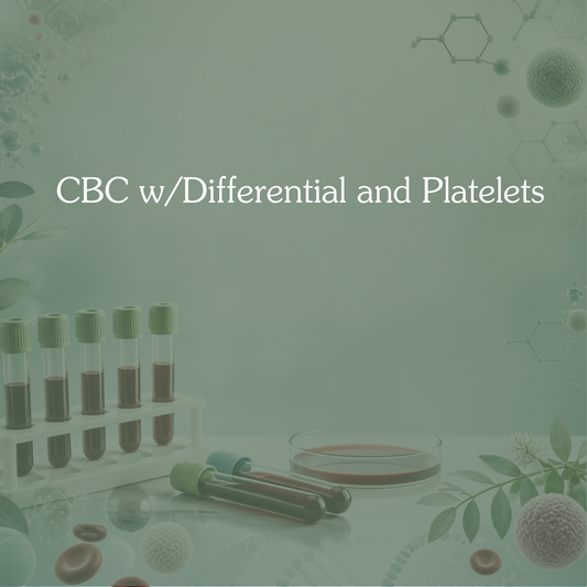 Complete Blood Count with Differential and Platelets